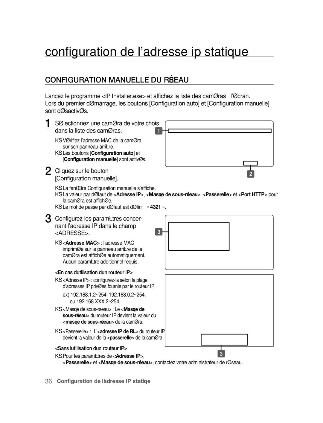 Samsung SNC-B5395P manual Configuration de ladresse ip statique, Configuration Manuelle DU Réseau, Configuration manuelle 