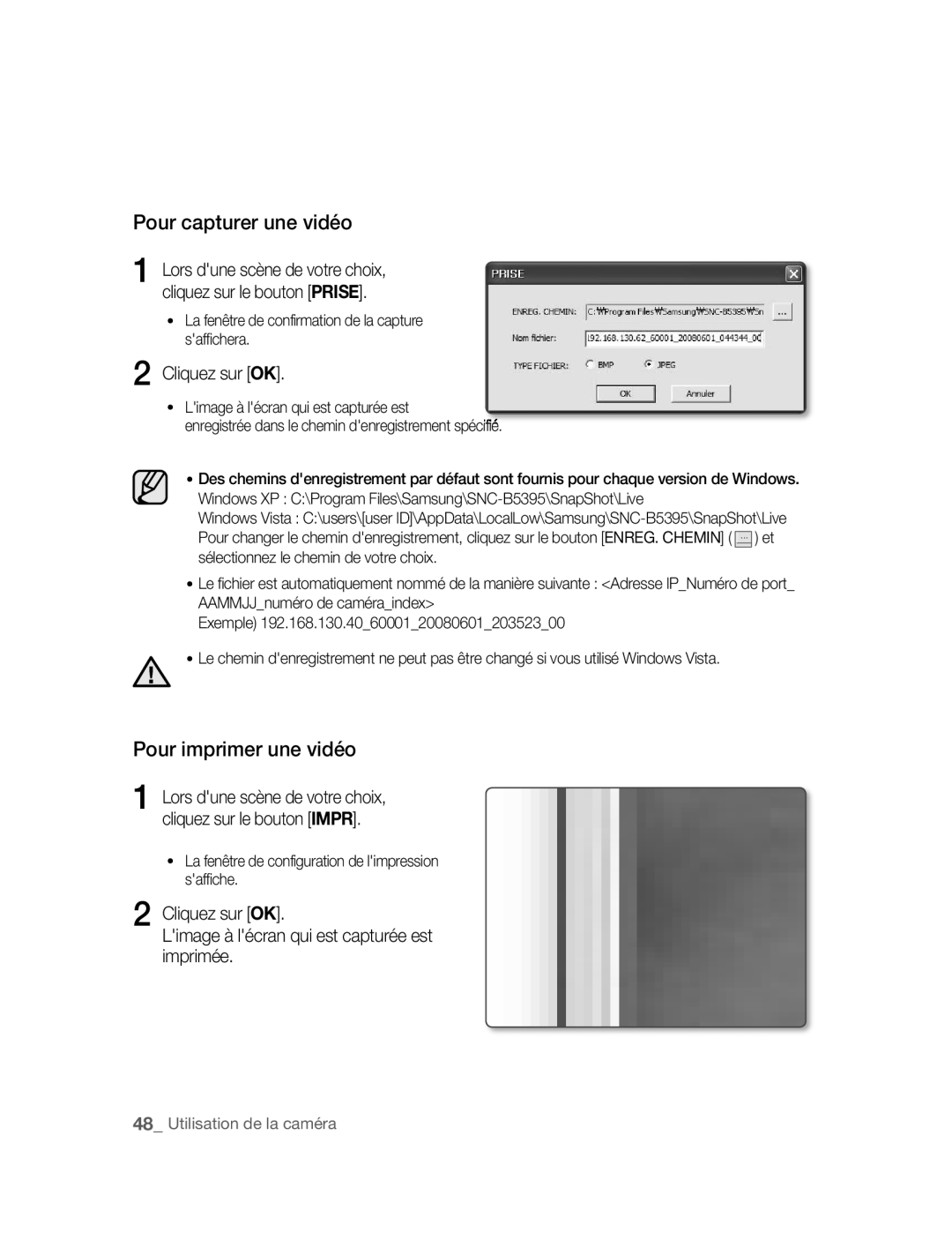 Samsung SNC-B5395P manual Pour capturer une vidéo, Pour imprimer une vidéo, Cliquez sur OK 