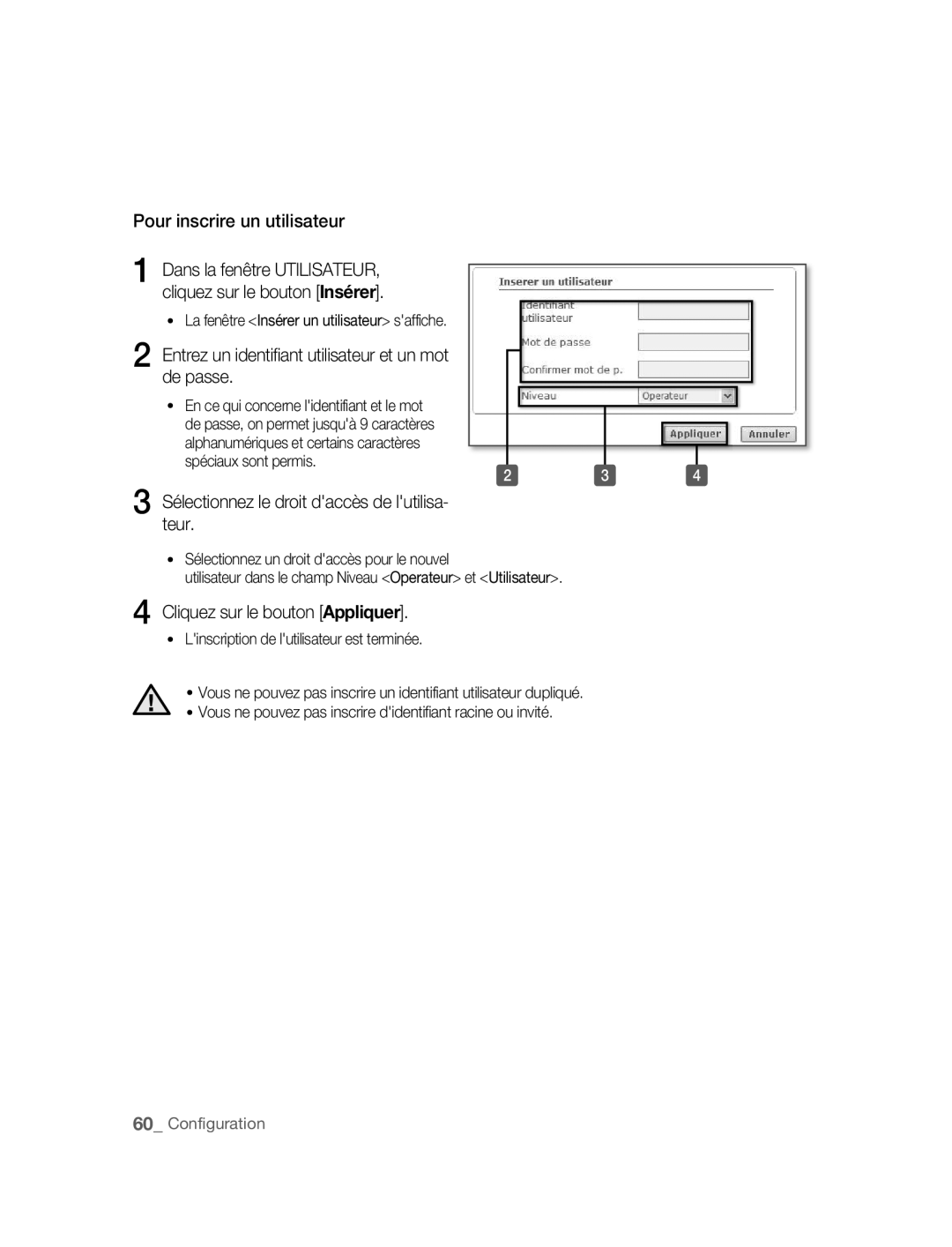 Samsung SNC-B5395P manual Pour inscrire un utilisateur, Entrez un identifiant utilisateur et un mot de passe 