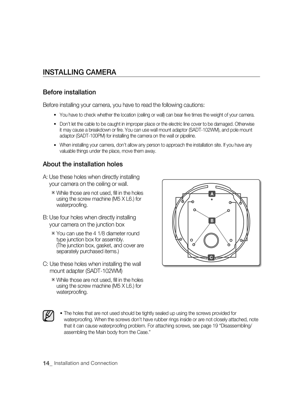 Samsung SNC-B5395P manual INSTAllING Camera, Before installation, About the installation holes 