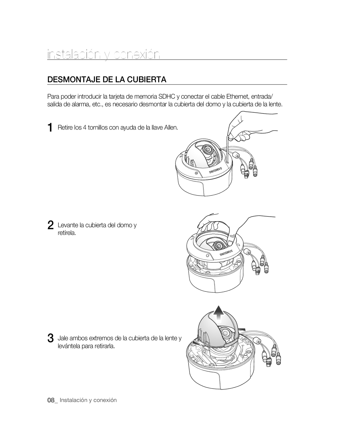 Samsung SNC-B5395P manual Instalación y conexión, Desmontaje DE LA Cubierta 