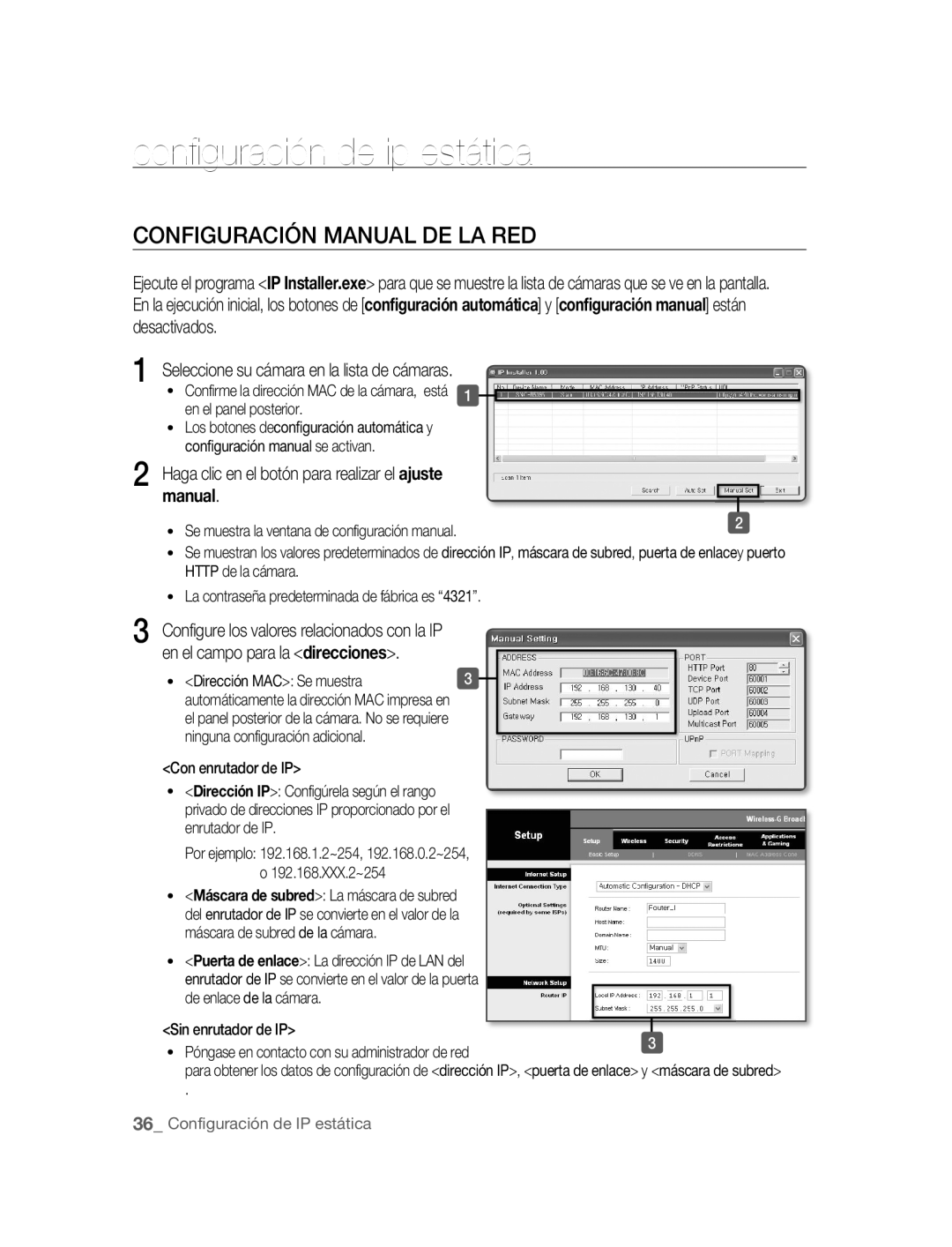 Samsung SNC-B5395P manual Configuración de ip estática, Configuración Manual DE LA RED 