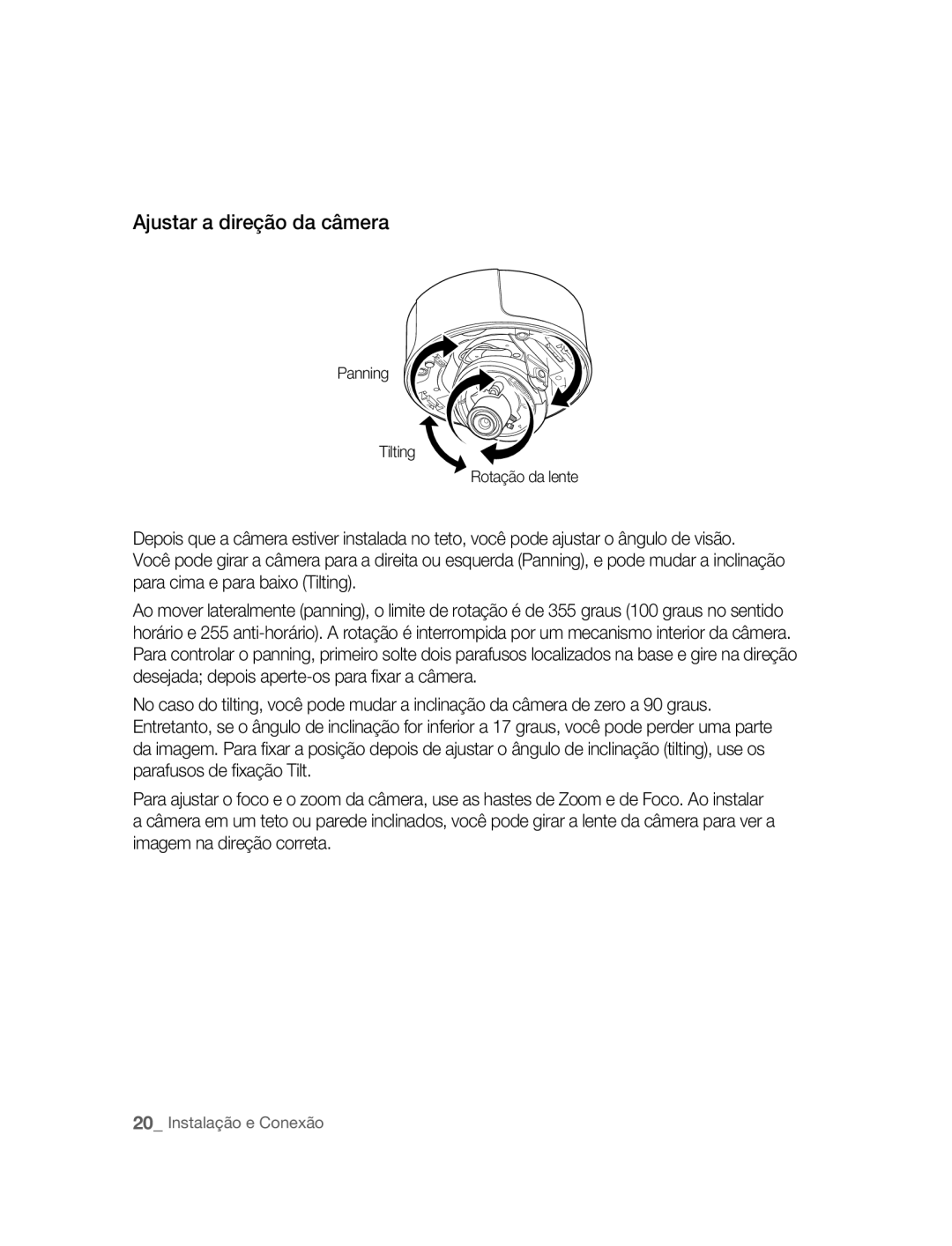 Samsung SNC-B5395P manual Ajustar a direção da câmera, Panning Tilting Rotação da lente 