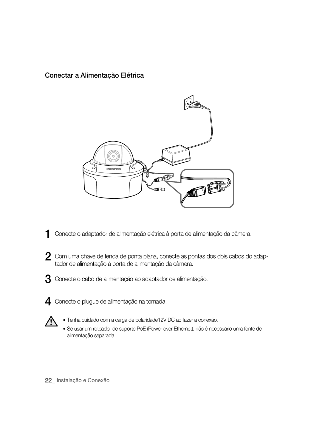 Samsung SNC-B5395P manual Conectar a Alimentação Elétrica 