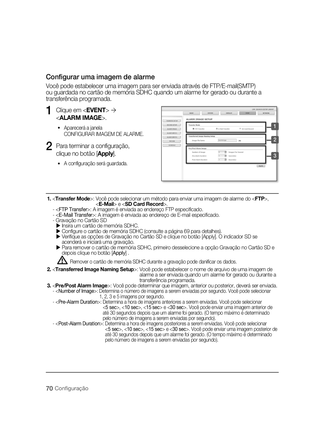 Samsung SNC-B5395P Configurar uma imagem de alarme, Para terminar a configuração Clique no botão Apply, Aparecerá a janela 