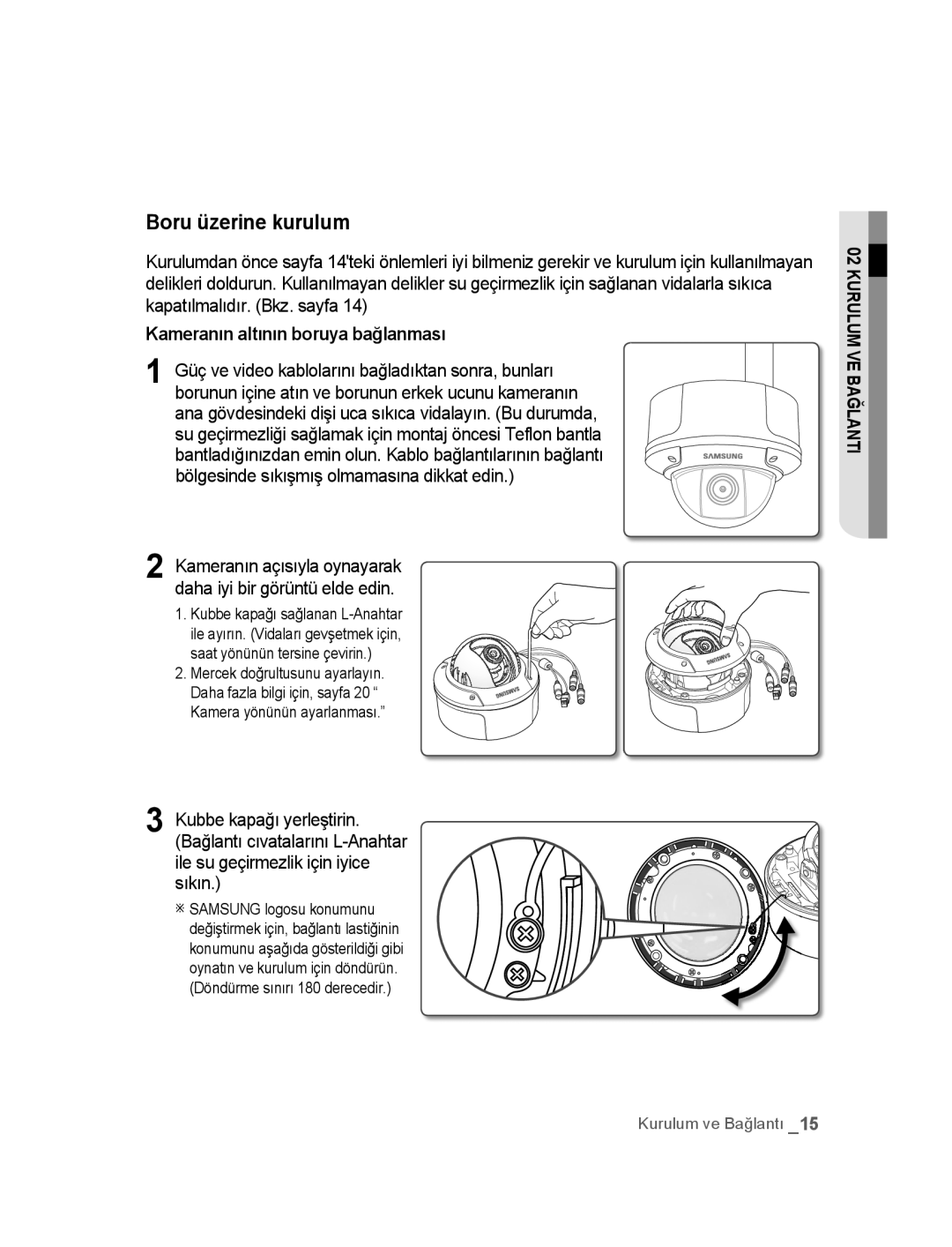 Samsung SNC-B5395P manual Boru üzerine kurulum, Kameranın altının boruya bağlanması 