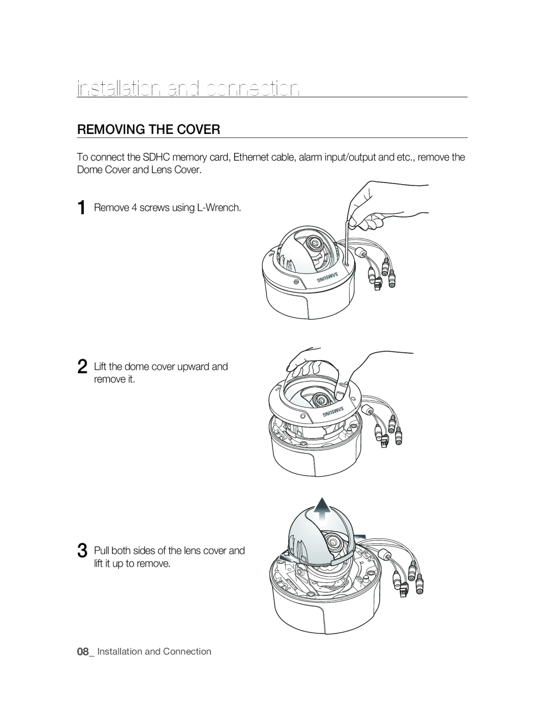 Samsung SNC-B5395P manual Installation and connection, Removing ThE Cover 