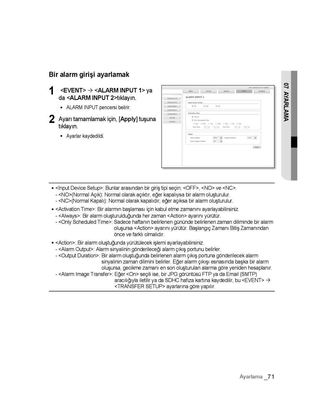 Samsung SNC-B5395P manual Bir alarm girişi ayarlamak, Da Alarm Input 2tıklayın, Alarm Input pencersi belirir 