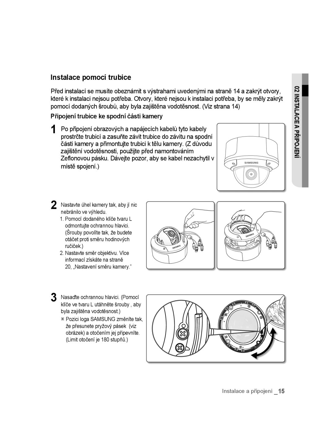 Samsung SNC-B5395P manual Instalace pomocí trubice, Připojení trubice ke spodní části kamery, Místě spojení 