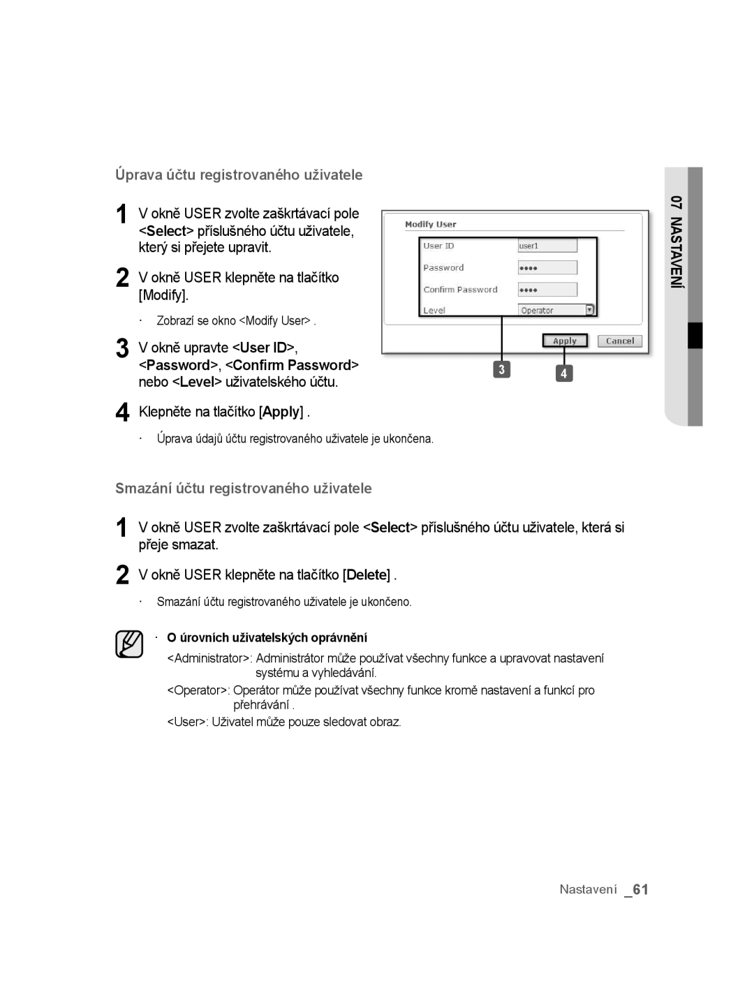 Samsung SNC-B5395P manual Okně upravte User ID, Nebo Level uživatelského účtu, · O úrovních uživatelských oprávnění 