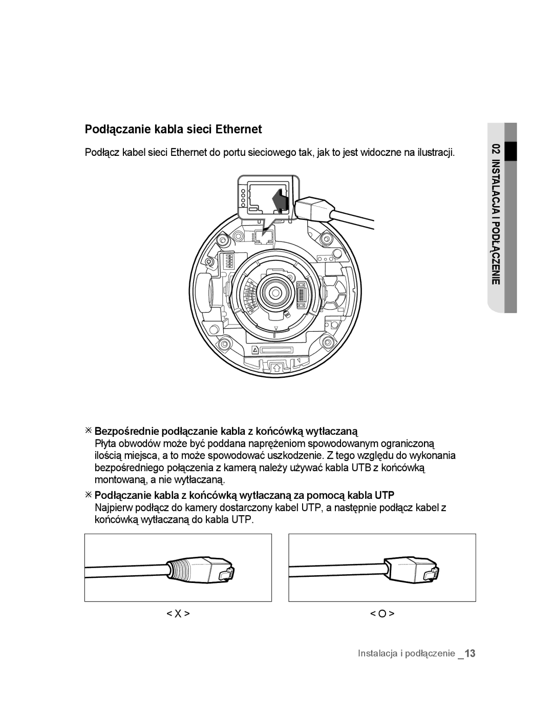 Samsung SNC-B5395P manual Podłączanie kabla sieci Ethernet, Bezpośrednie podłączanie kabla z końcówką wytłaczaną 