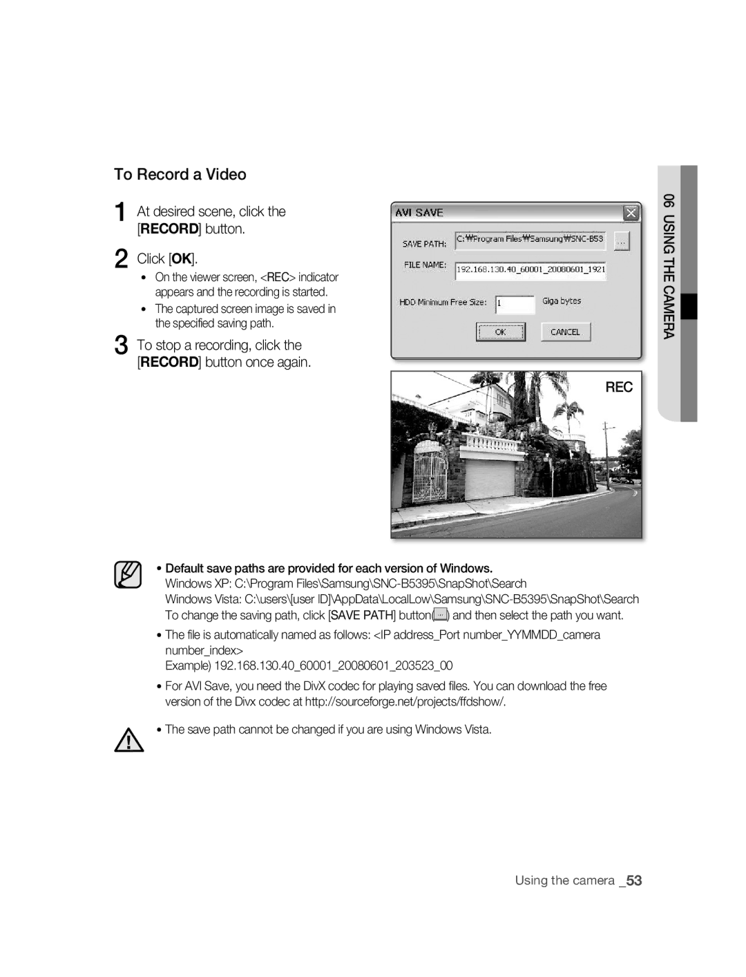 Samsung SNC-B5395P manual To Record a Video, At desired scene, click the Record button Click OK 