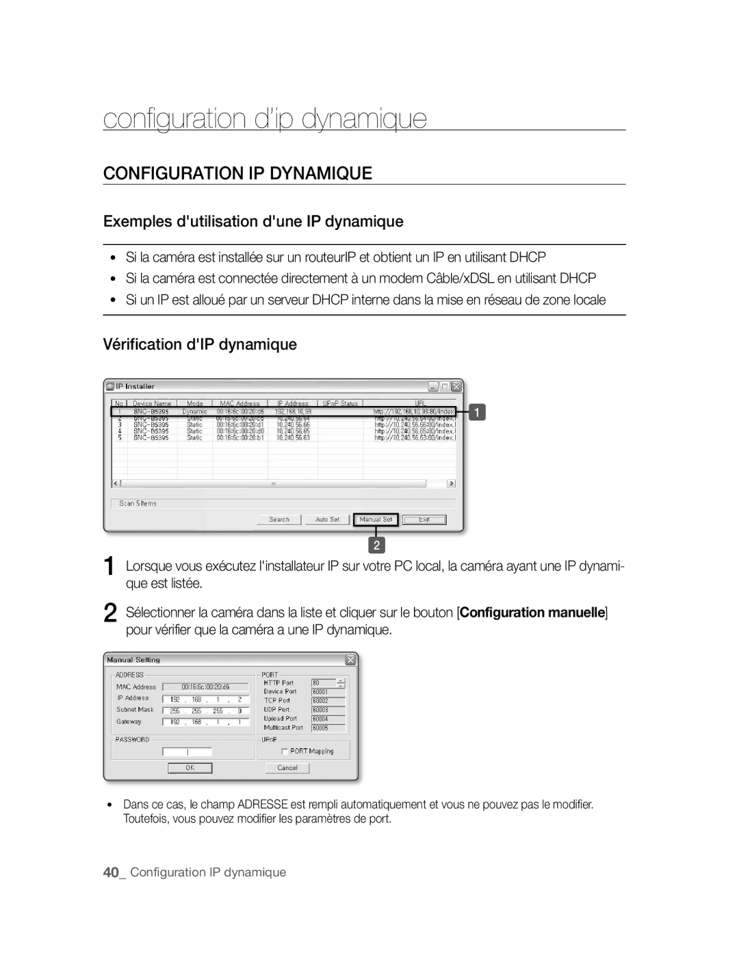 Samsung SNC-B5395P manual Configuration d’ip dynamique, Configuration IP Dynamique, Exemples dutilisation dune IP dynamique 