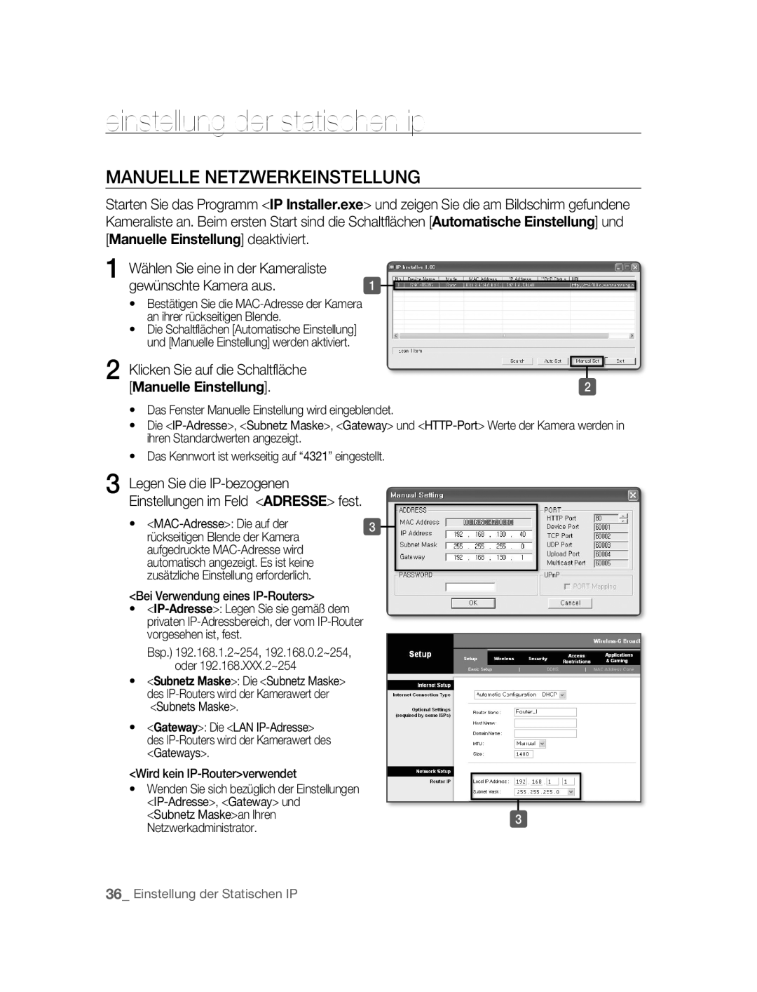 Samsung SNC-B5395P manual Einstellung der statischen ip, Manuelle Netzwerkeinstellung, Gewünschte Kamera aus 