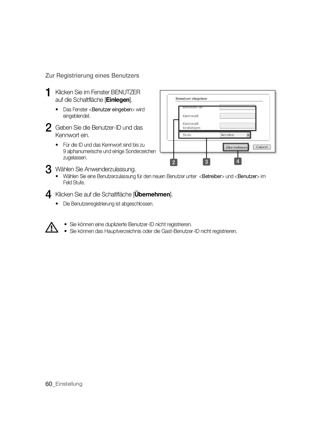 Samsung SNC-B5395P manual Geben Sie die Benutzer-ID und das Kennwort ein, Wählen Sie Anwenderzulassung 