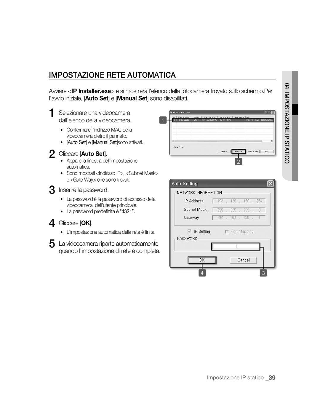 Samsung SNC-B5395P manual Impostazione Rete Automatica, Cliccare Auto Set, Appare la finestra dellimpostazione Automatica 