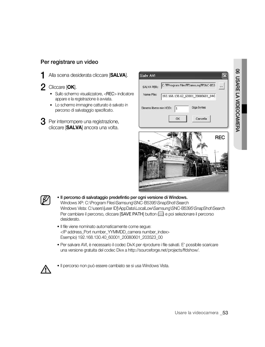 Samsung SNC-B5395P manual Per registrare un video, Alla scena desiderata cliccare Salva Cliccare OK 