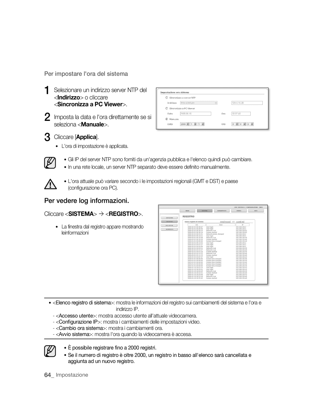 Samsung SNC-B5395P manual Per vedere log informazioni, Cliccare Sistema ´ Registro, Lora di impostazione è applicata 