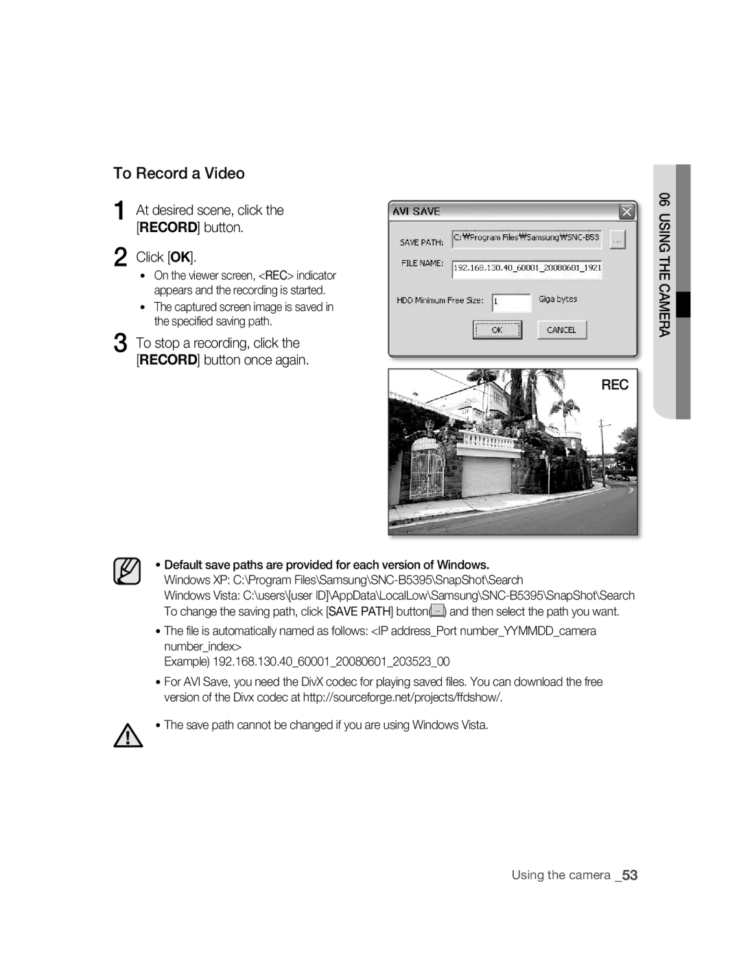 Samsung SNC-B5395P manual To Record a Video, At desired scene, click the Record button Click OK 