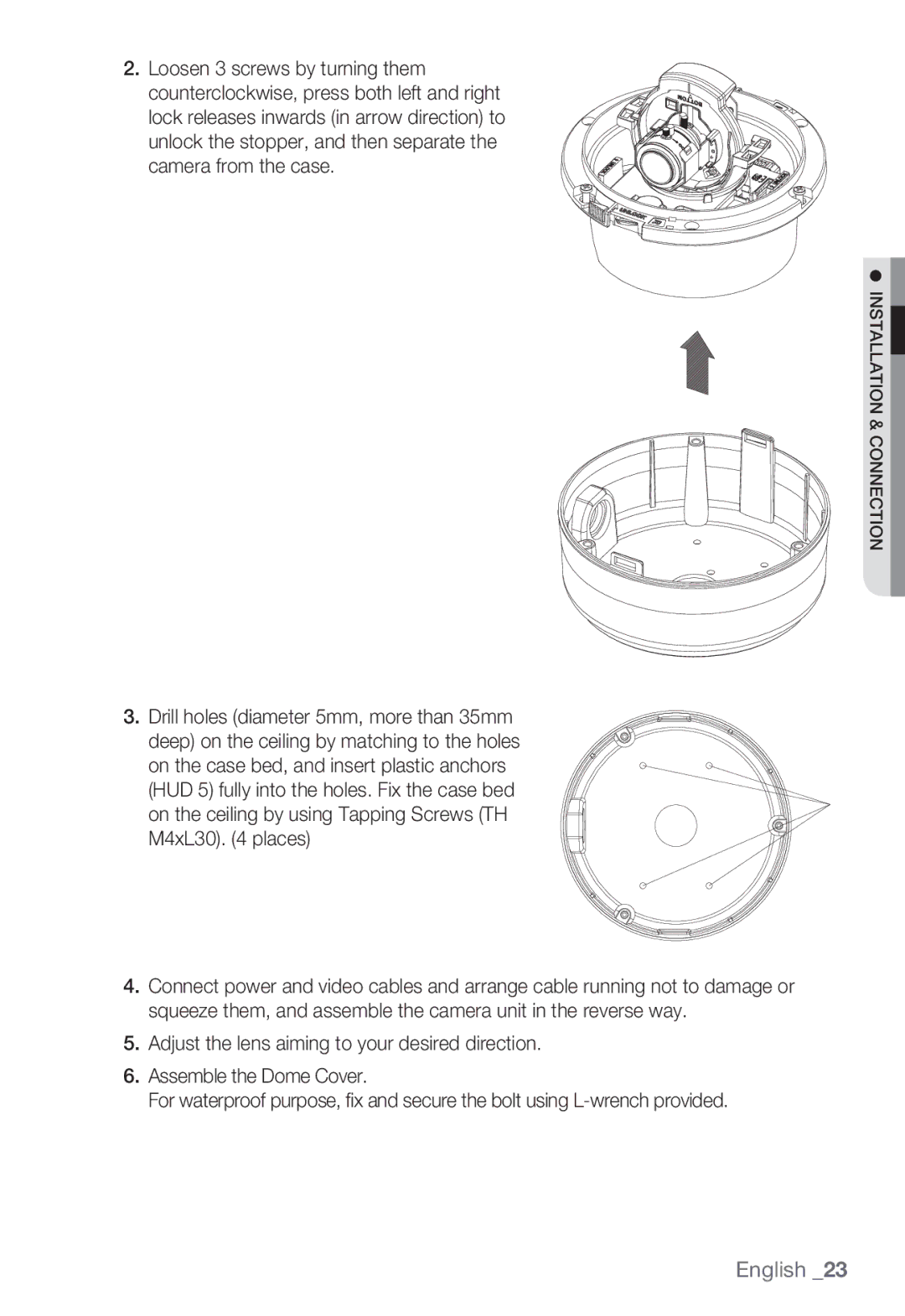 Samsung SNC-B5399P manual Camera from the case 