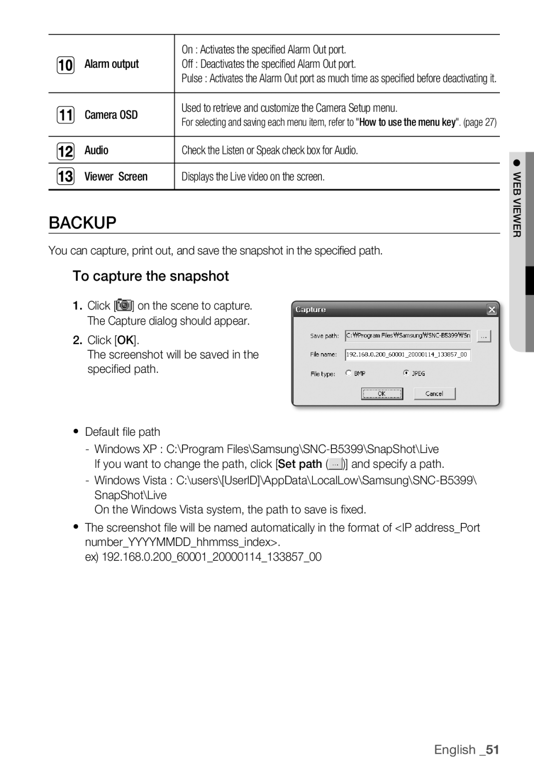 Samsung SNC-B5399P manual Backup, To capture the snapshot, On Activates the specified Alarm Out port 