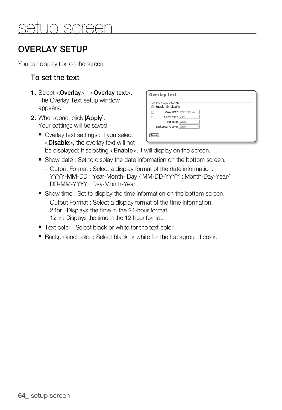 Samsung SNC-B5399P manual Overlay Setup, To set the text, You can display text on the screen 