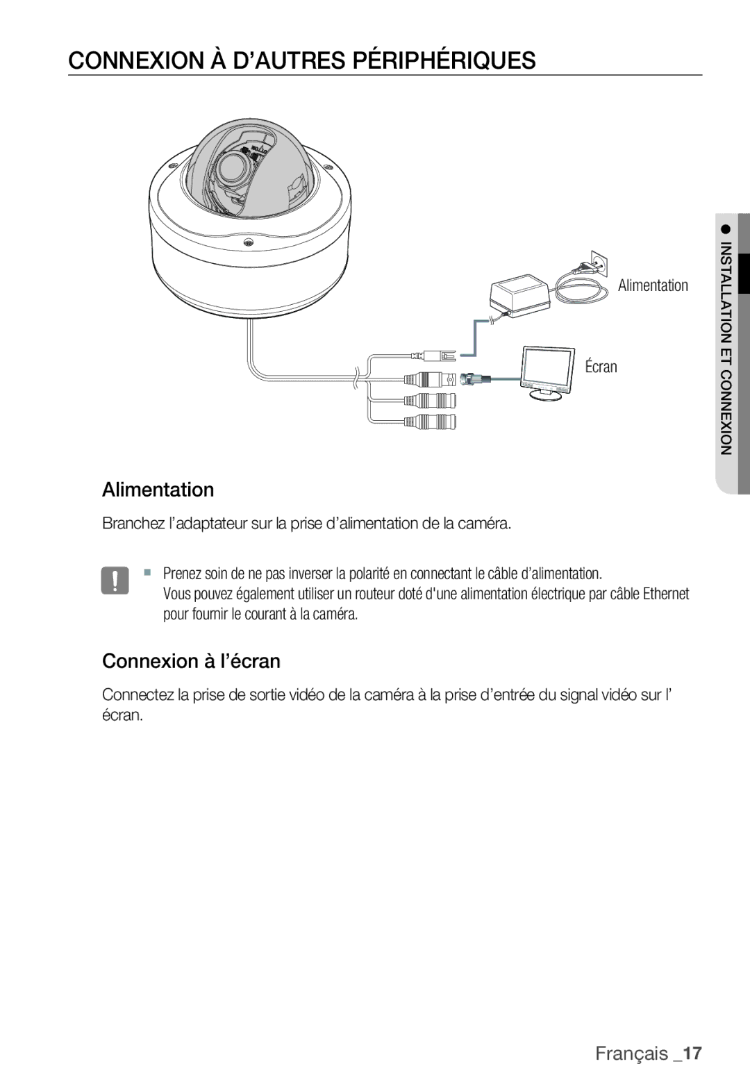 Samsung SNC-B5399P manual Connexion À D’AUTRES Périphériques, Connexion à l’écran, Alimentation Écran 