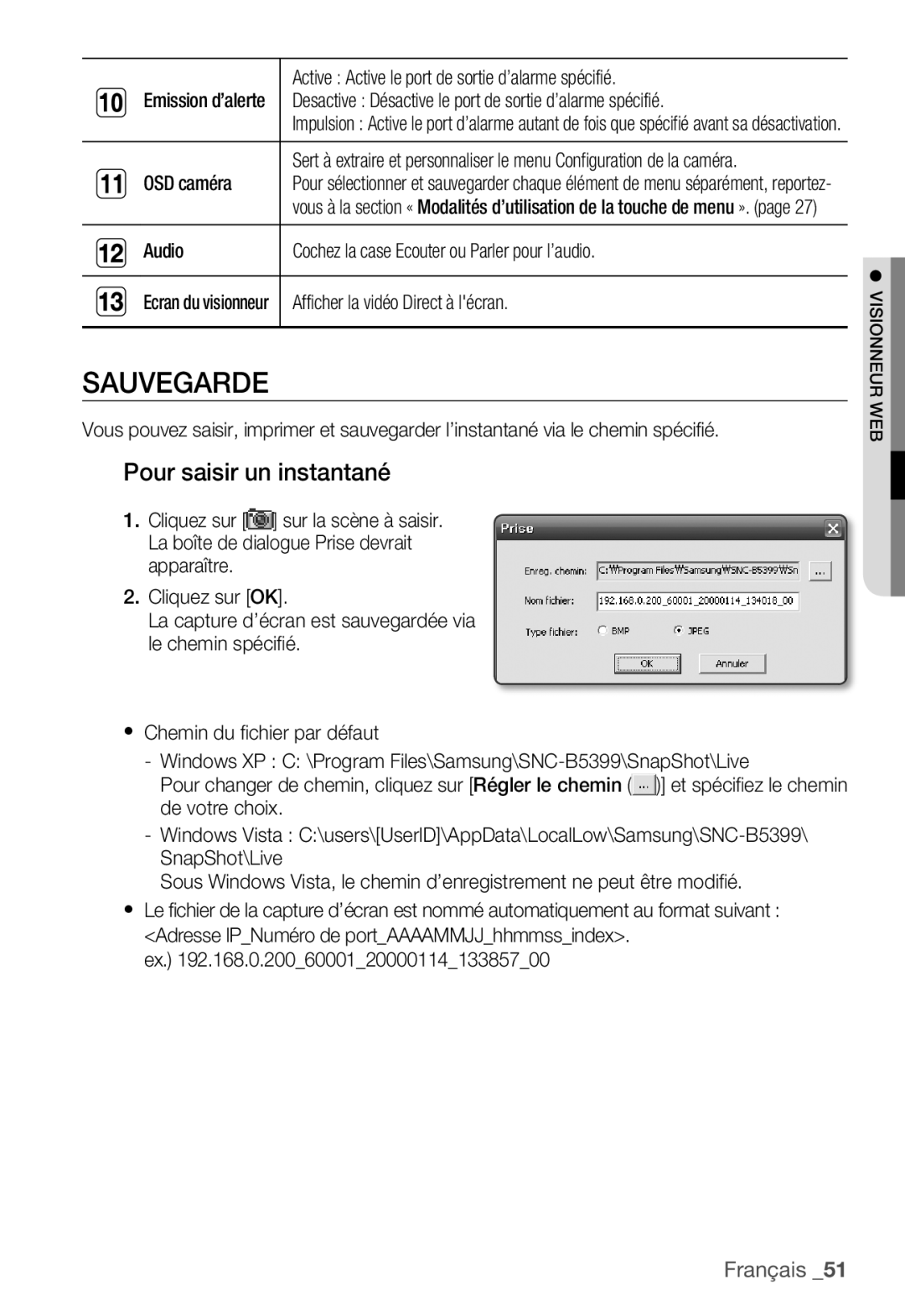 Samsung SNC-B5399P manual Sauvegarde, Pour saisir un instantané 