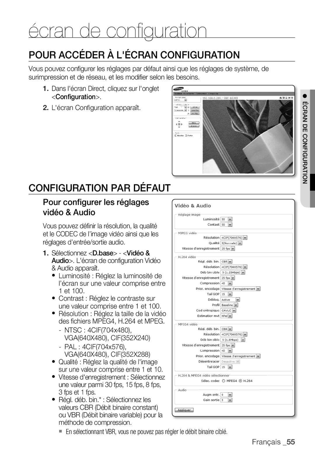 Samsung SNC-B5399P manual Pour Accéder À Lécran Configuration, Configuration PAR Défaut, Fps et 1 fps 