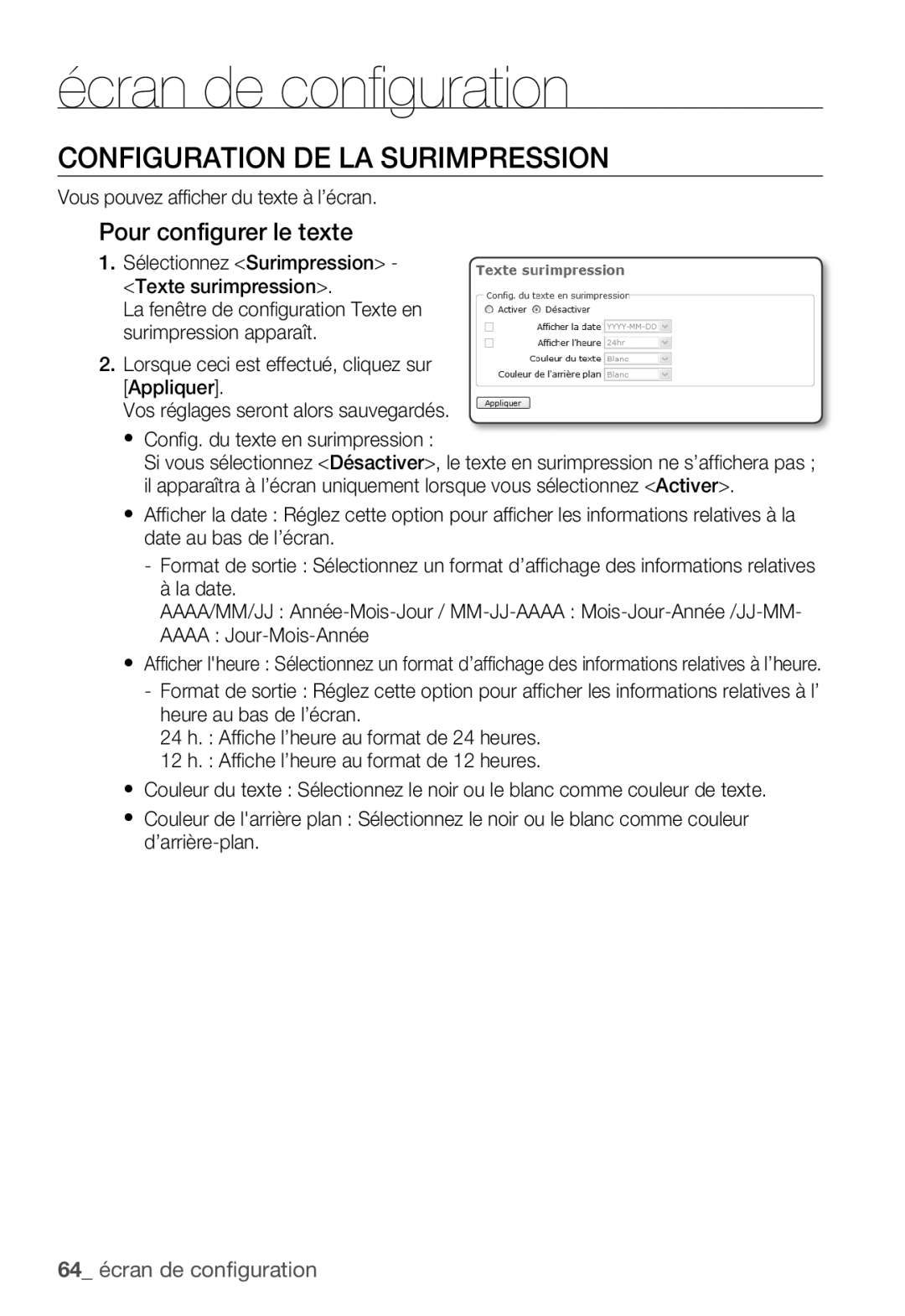 Samsung SNC-B5399P Configuration DE LA Surimpression, Pour configurer le texte, Vous pouvez afficher du texte à l’écran 