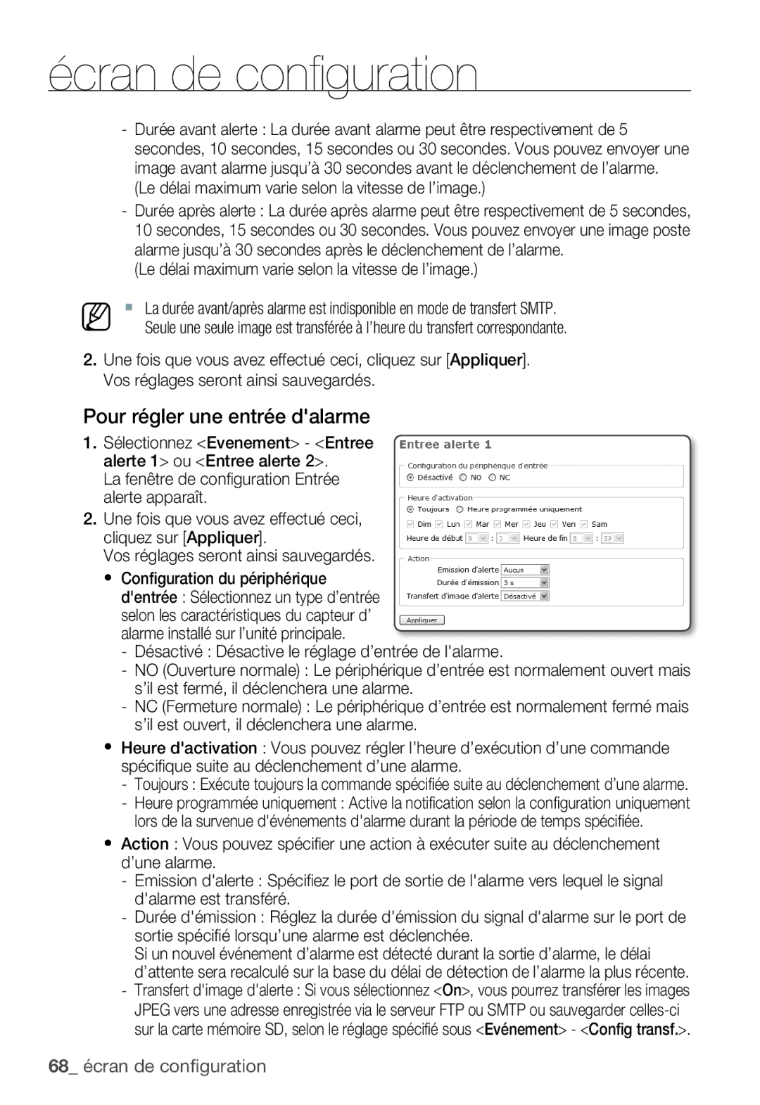 Samsung SNC-B5399P manual Pour régler une entrée dalarme, Le délai maximum varie selon la vitesse de l’image 