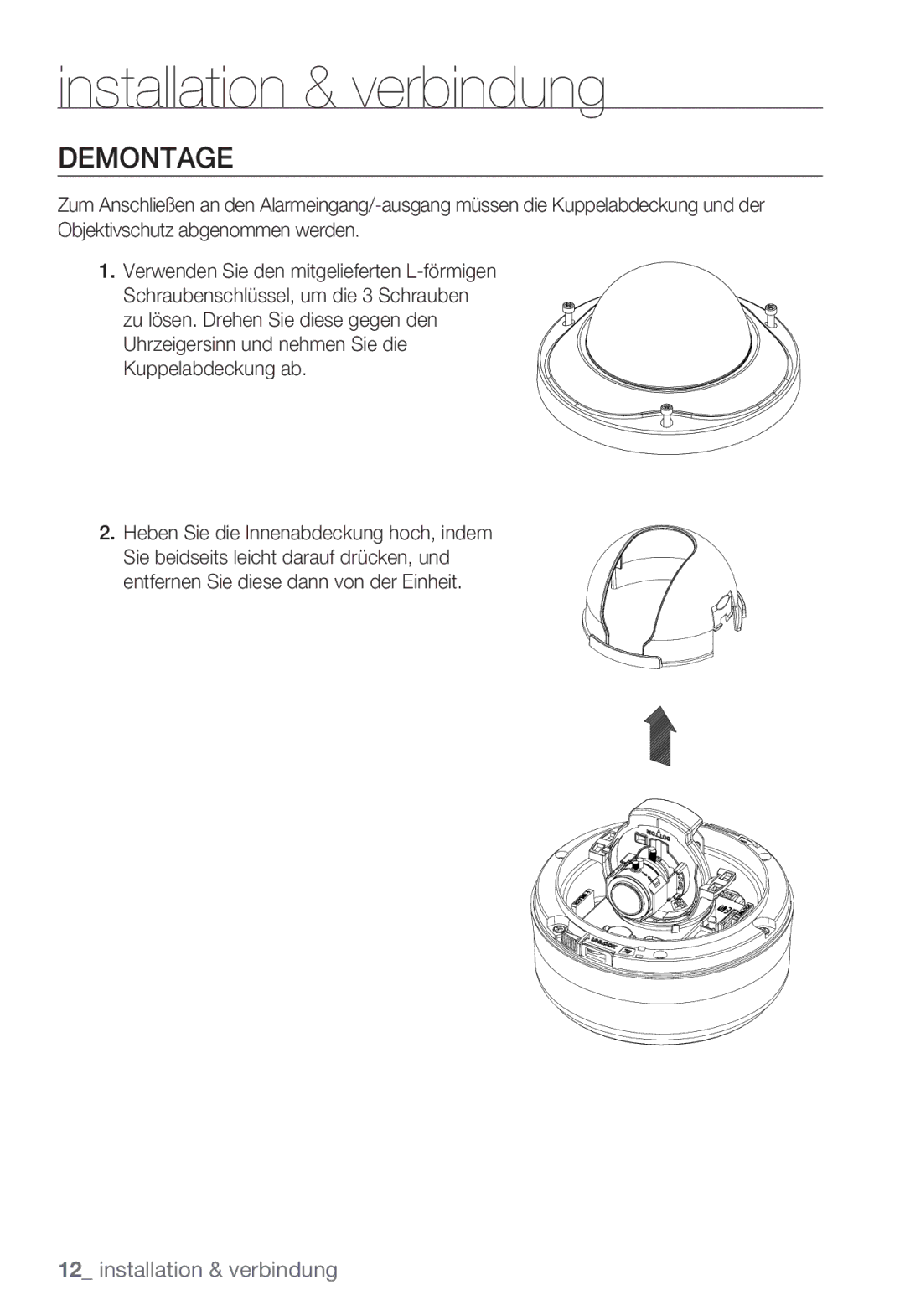 Samsung SNC-B5399P manual Installation & verbindung, Demontage 