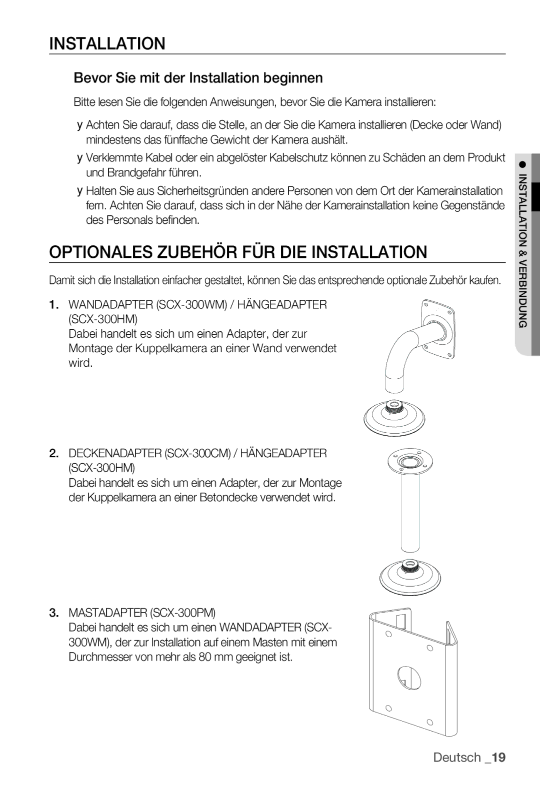 Samsung SNC-B5399P manual Optionales Zubehör FÜR DIE Installation, Bevor Sie mit der Installation beginnen 