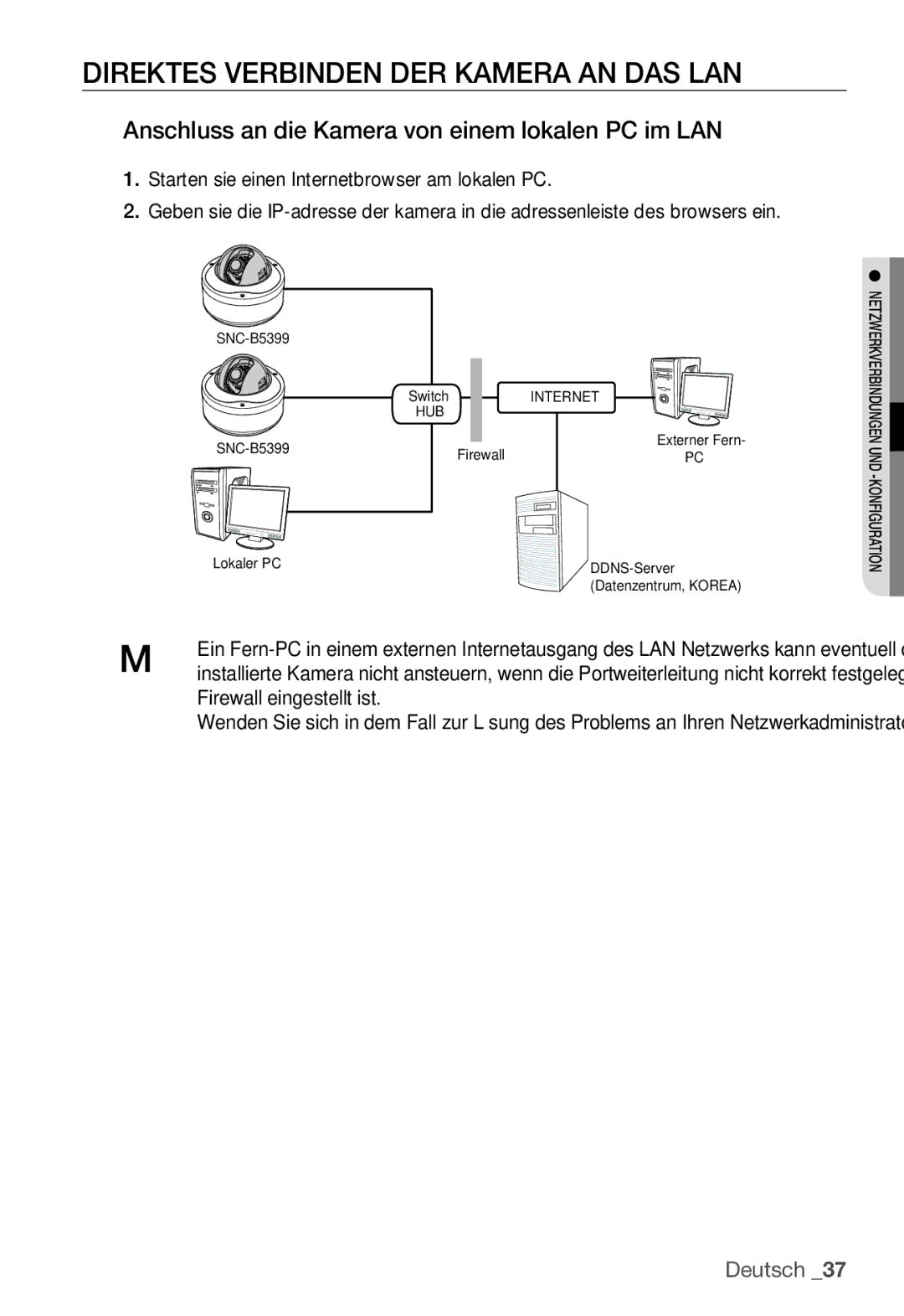 Samsung SNC-B5399P manual Direktes Verbinden DER Kamera AN DAS LAN, Anschluss an die Kamera von einem lokalen PC im LAN 