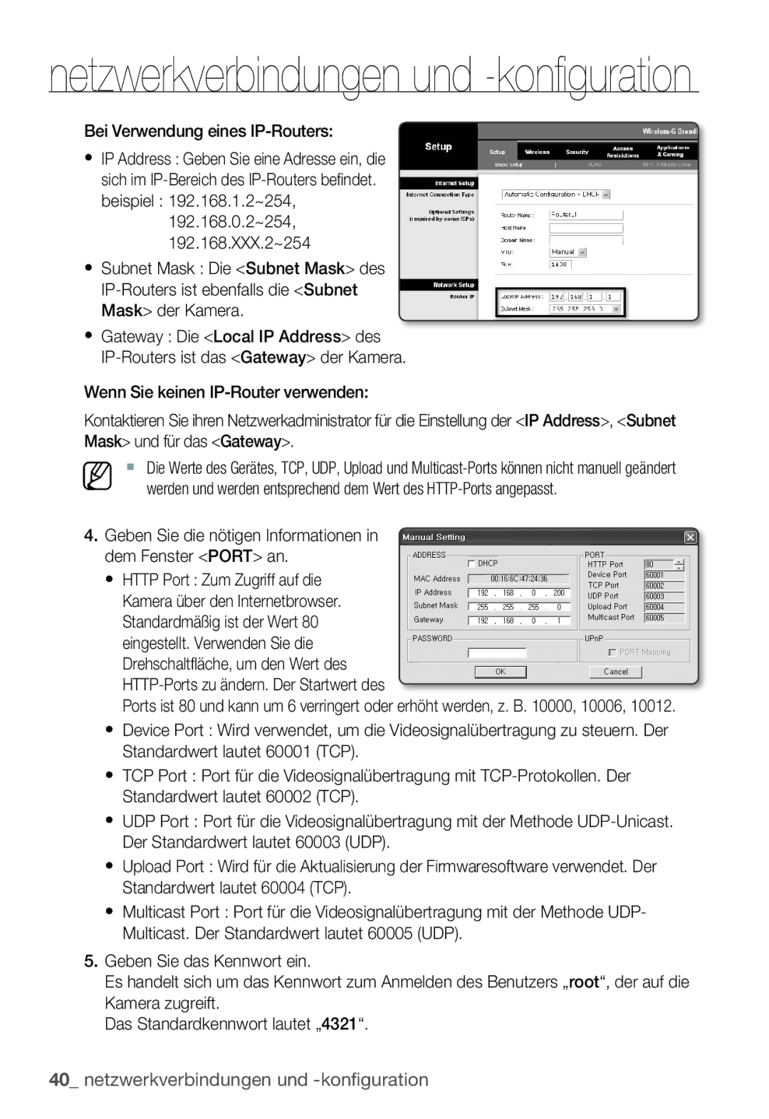 Samsung SNC-B5399P manual Bei Verwendung eines IP-Routers, Geben Sie die nötigen Informationen in dem Fenster Port an 