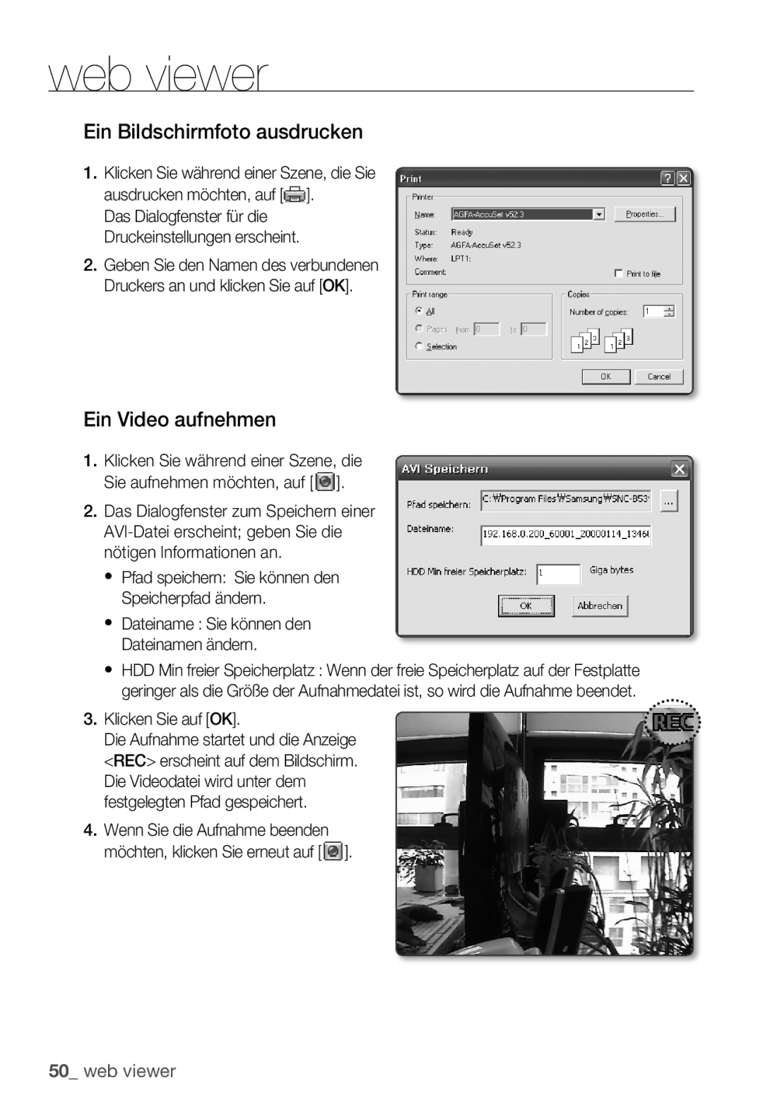 Samsung SNC-B5399P manual Ein Bildschirmfoto ausdrucken, Ein Video aufnehmen 