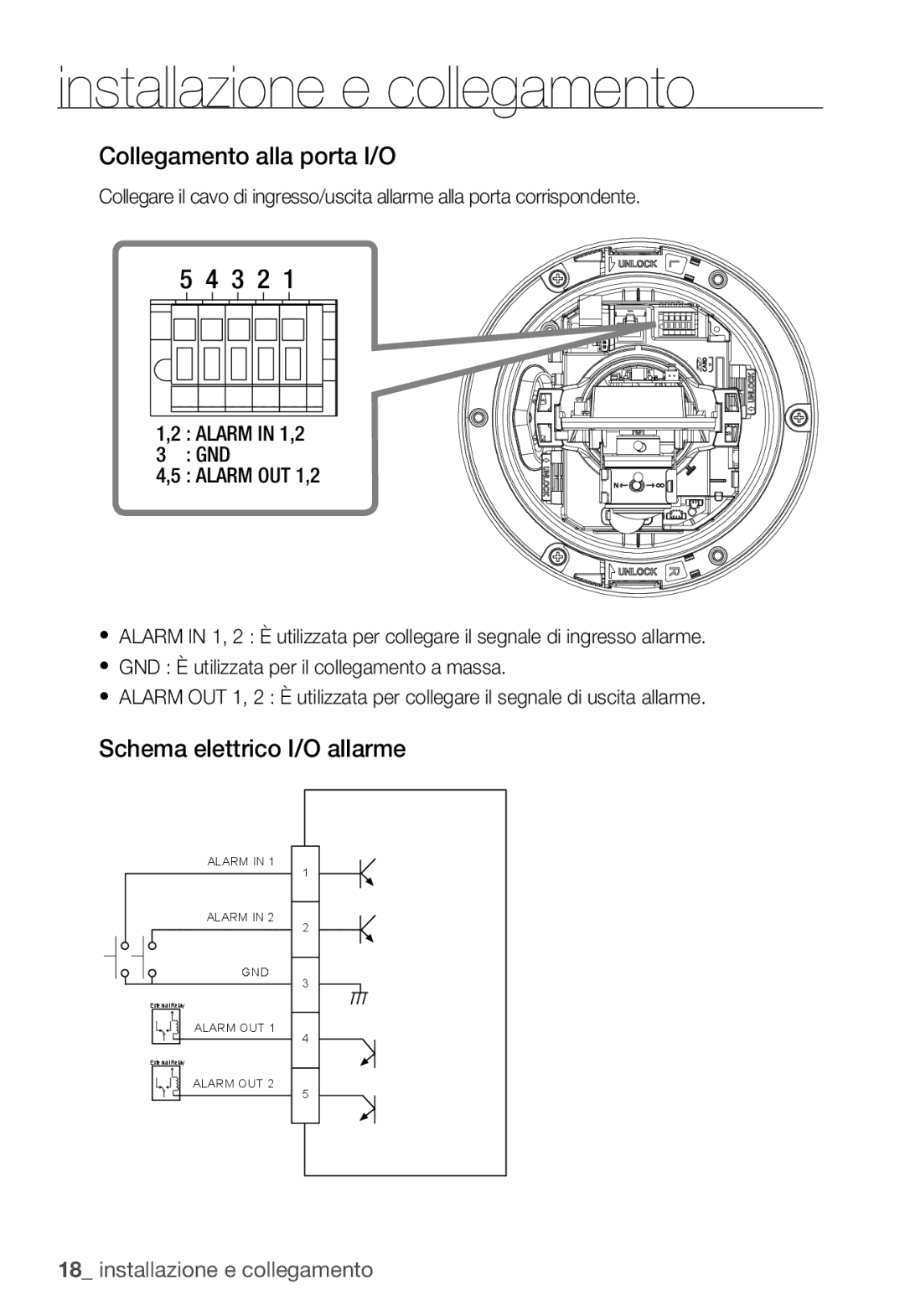 Samsung SNC-B5399P manual Collegamento alla porta I/O, Schema elettrico I/O allarme 