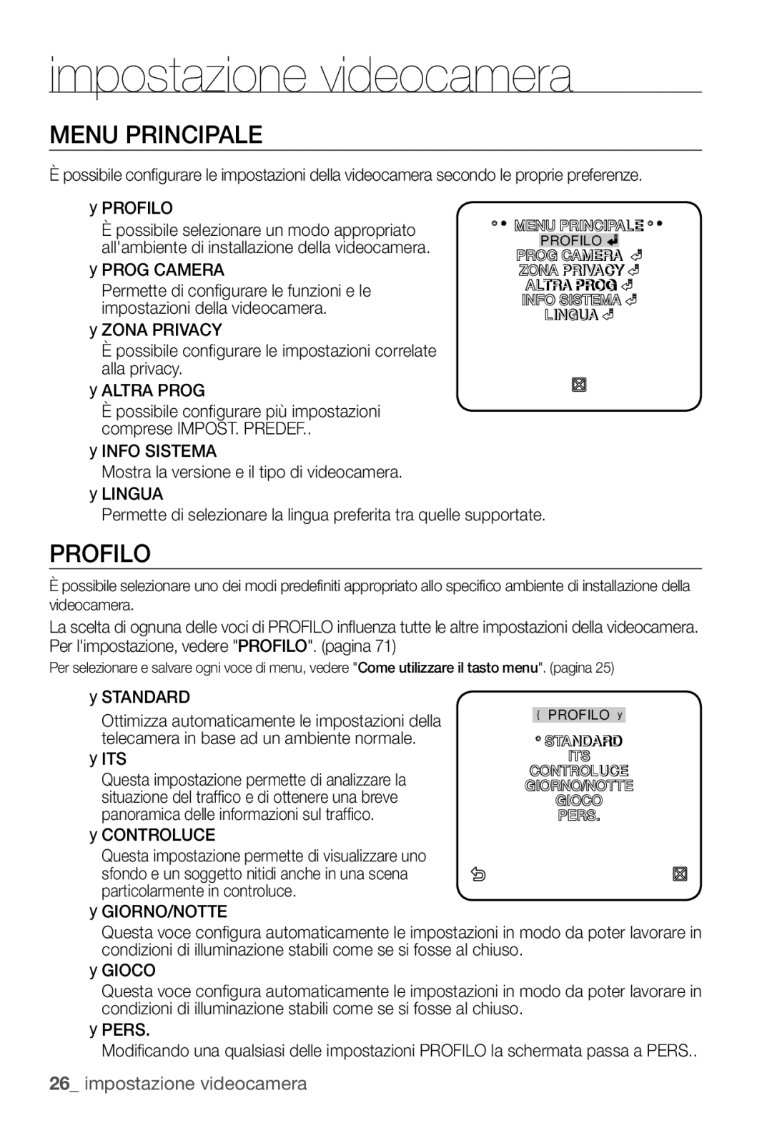 Samsung SNC-B5399P manual Menu Principale, Profilo 