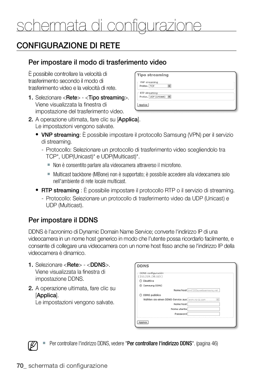 Samsung SNC-B5399P manual Configurazione DI Rete, Per impostare il modo di trasferimento video, Per impostare il Ddns 