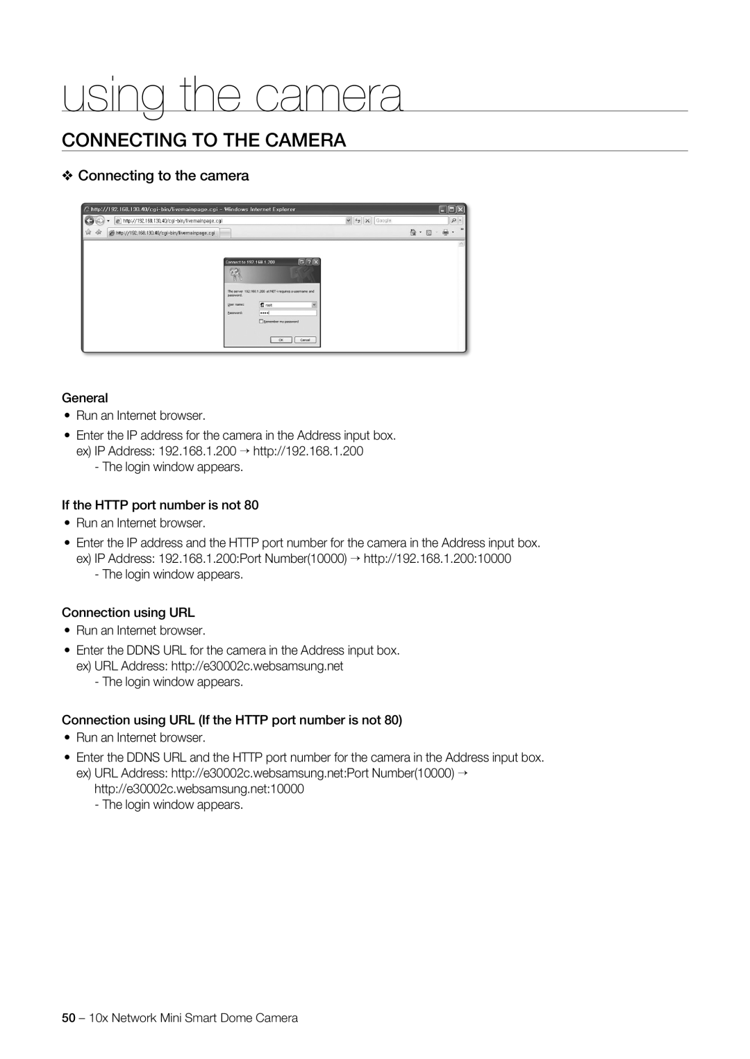 Samsung SNC-C6225P Using the camera, Connecting to the Camera, Connecting to the camera, General Run an Internet browser 