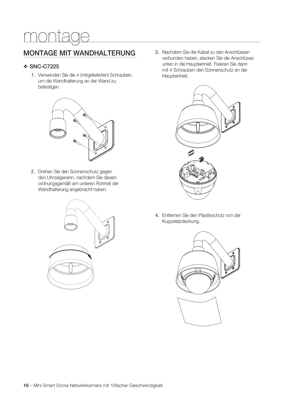 Samsung SNC-C6225P, SNC-C7225P manual Montage MIT Wandhalterung 