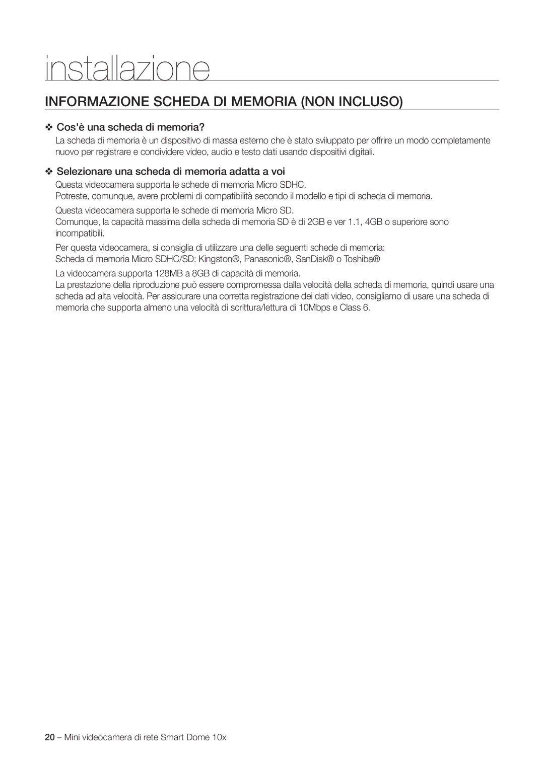 Samsung SNC-C6225P, SNC-C7225P manual Informazione Scheda DI Memoria NON Incluso, Cosè una scheda di memoria? 