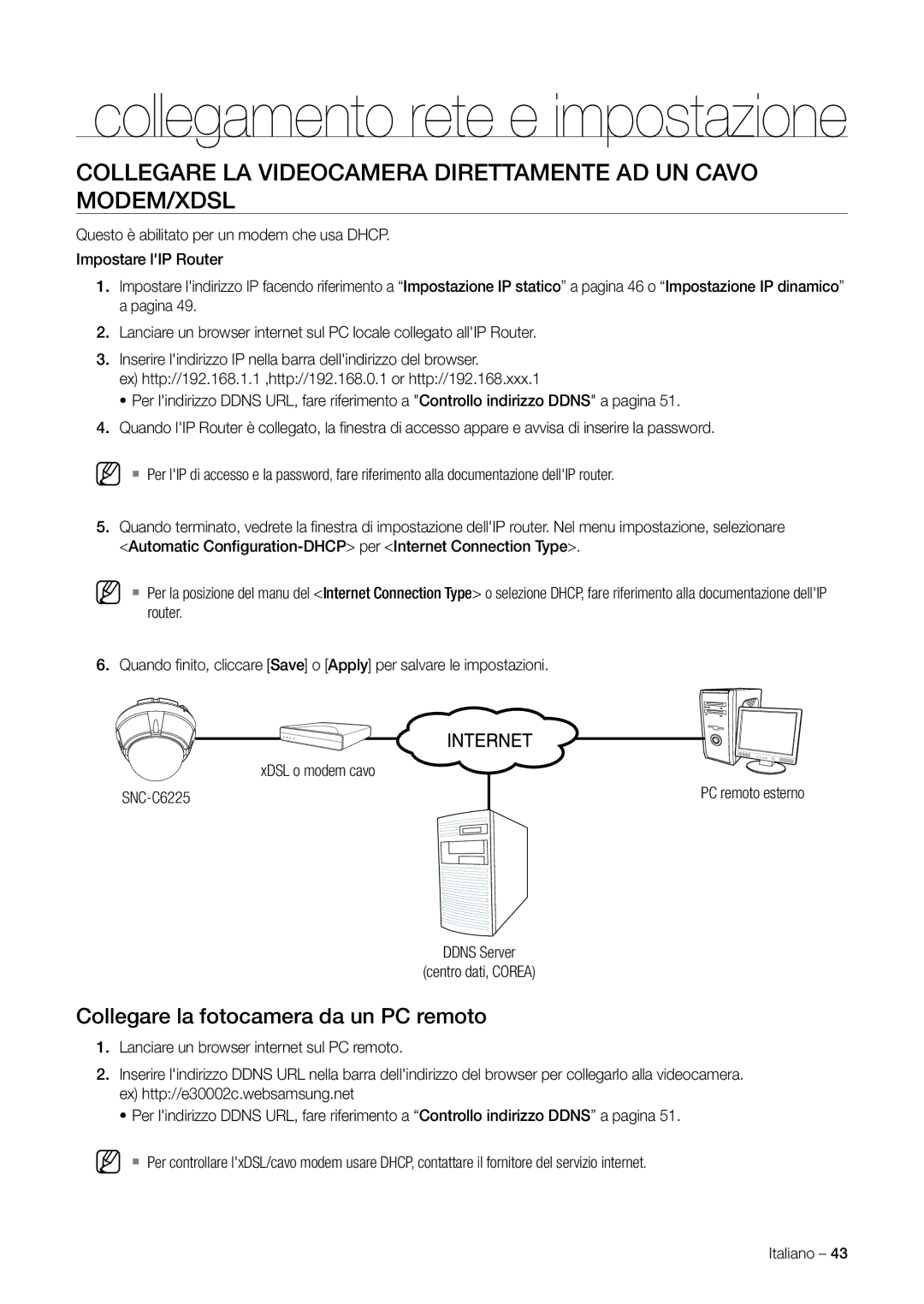 Samsung SNC-C7225P, SNC-C6225P manual Collegare LA Videocamera Direttamente AD UN Cavo MODEM/XDSL 