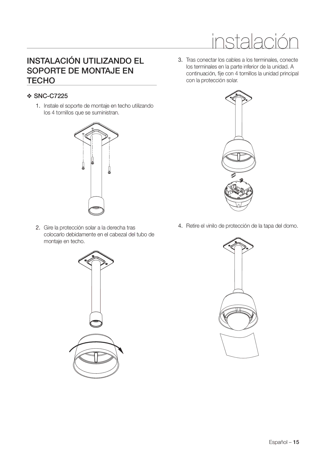 Samsung SNC-C7225P, SNC-C6225P manual Instalación Utilizando EL Soporte DE Montaje EN Techo 