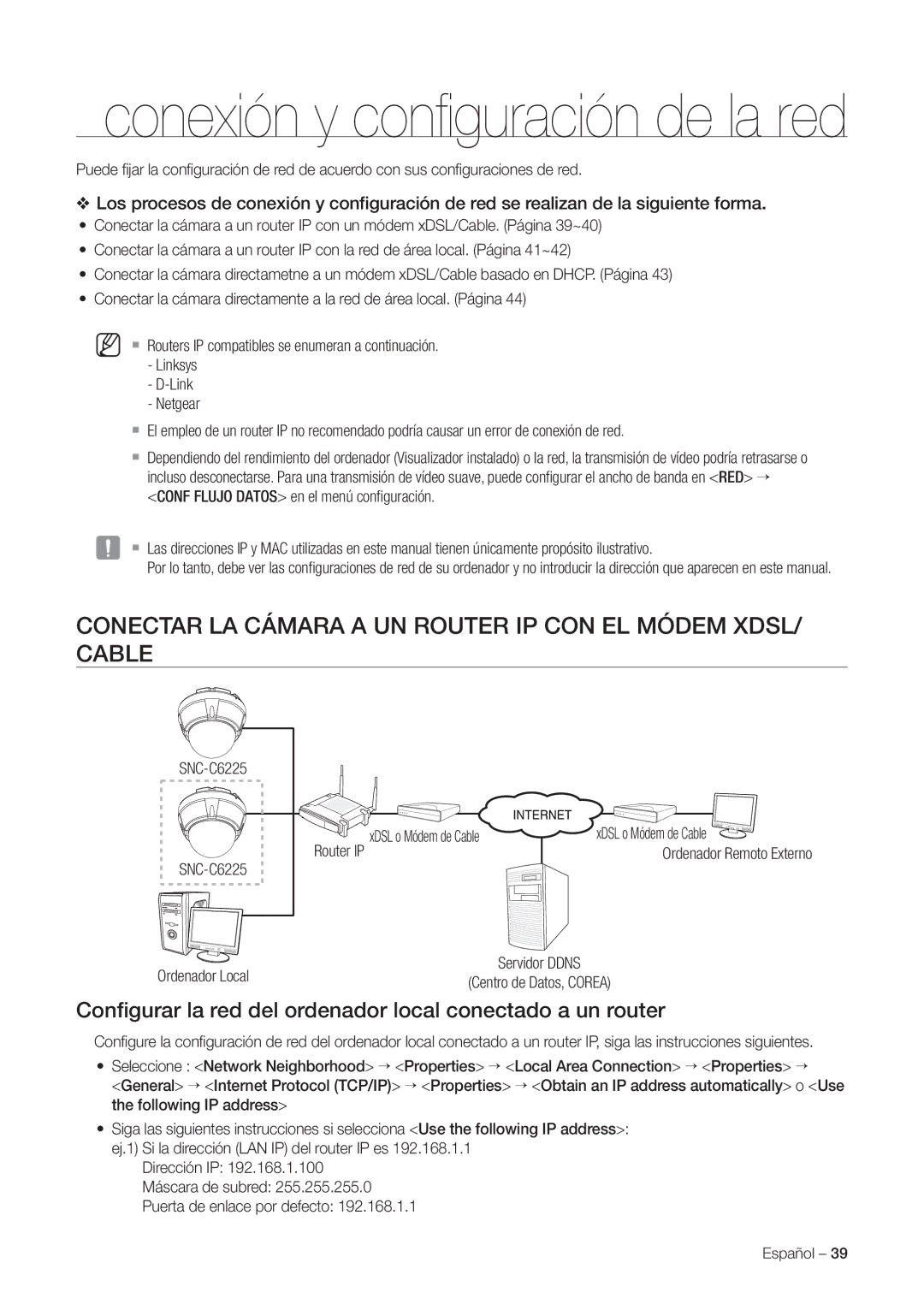 Samsung SNC-C7225P, SNC-C6225P Conectar LA Cámara a UN Router IP CON EL Módem XDSL/ Cable, XDSL o Módem de Cable Router IP 