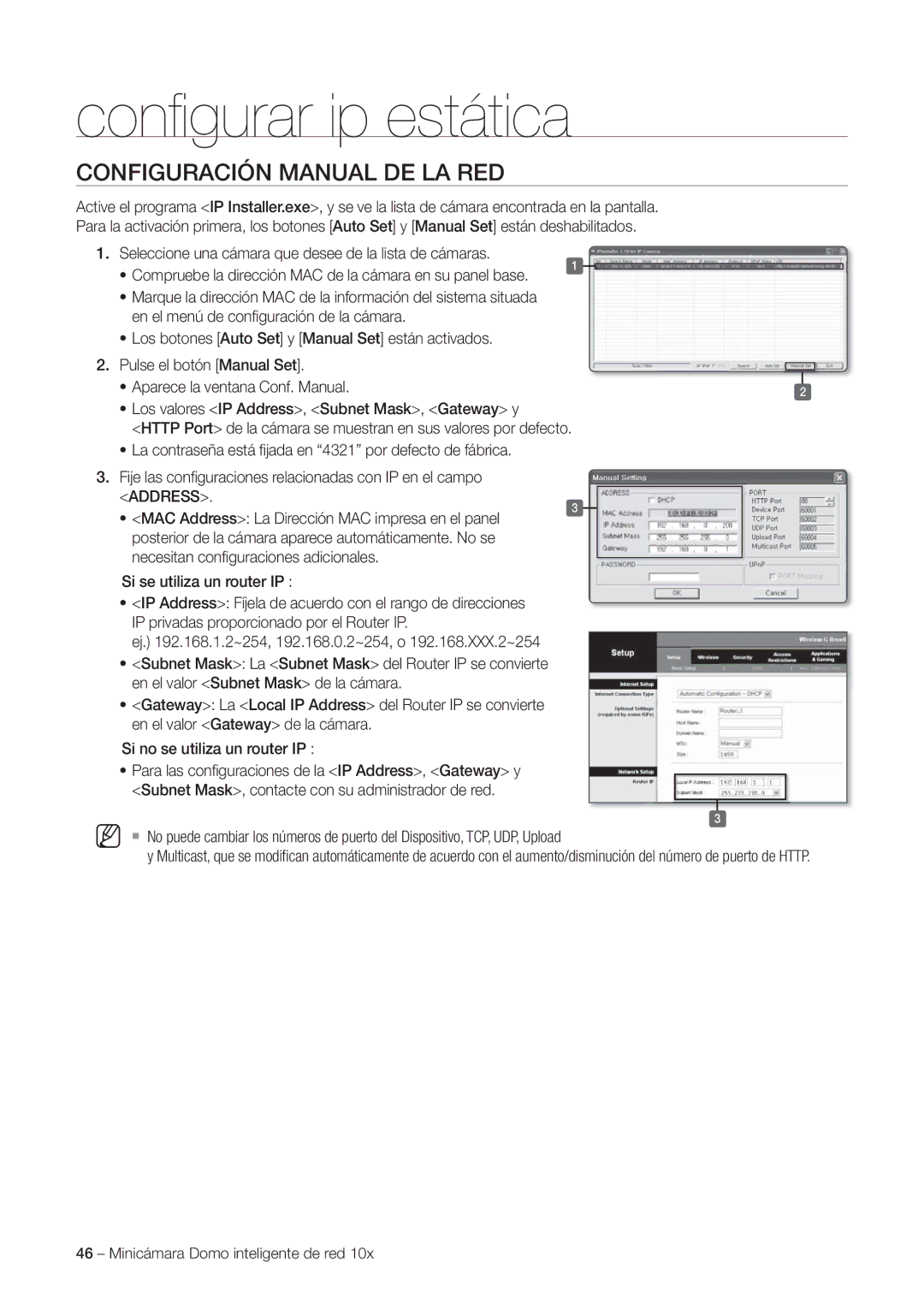 Samsung SNC-C6225P, SNC-C7225P manual Conﬁ gurar ip estática, Configuración Manual DE LA RED, Si se utiliza un router IP 