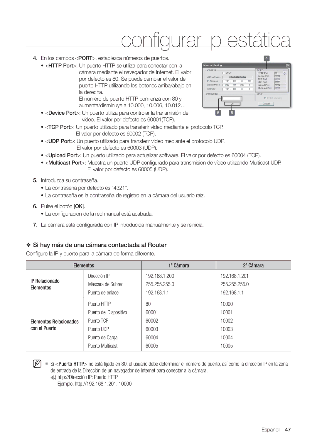 Samsung SNC-C7225P manual Si hay más de una cámara contectada al Router, En los campos PORT, establezca números de puertos 