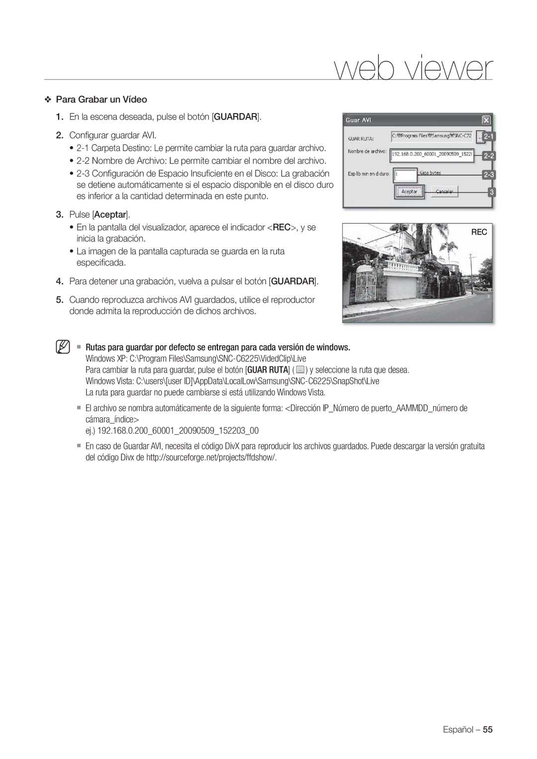 Samsung SNC-C7225P, SNC-C6225P manual Inicia la grabación 