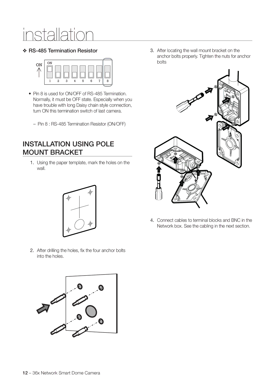 Samsung SNC-C7478 user manual Installation Using Pole Mount Bracket, RS-485 Termination Resistor 