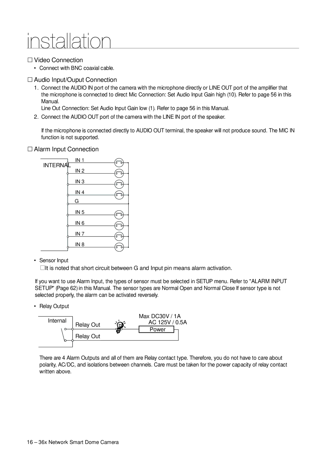 Samsung SNC-C7478 Video Connection, Audio Input/Ouput Connection, Alarm Input Connection, Connect with BNC coaxial cable 